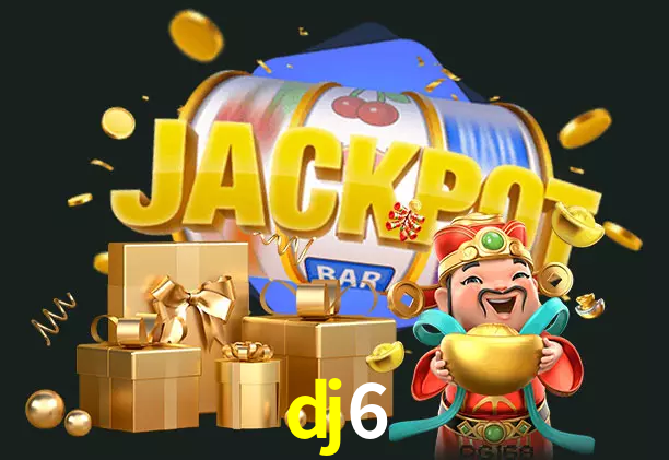 dj6 bet